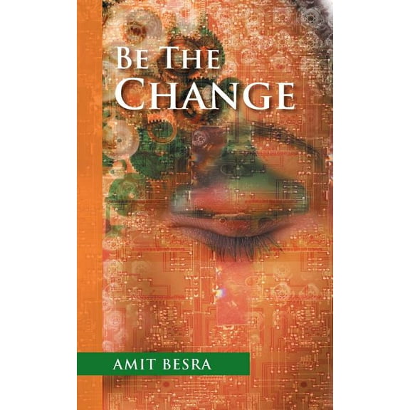 Be the Change (Paperback)