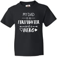 thumbnail image 3 of Inktastic My Dad is a Firefighter and a Hero Youth T-Shirt, 3 of 5