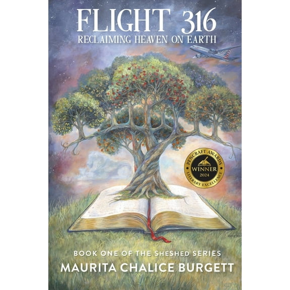Flight 316 Reclaiming Heaven on Earth, (Paperback)