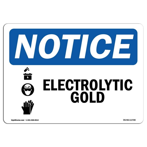 OSHA Notice Signs - Electrolytic Gold Sign With Symbol  | Extremely Durable Made in the USA Signs or Heavy Duty Vinyl label Decal | Protect Your Construction Site, Warehouse & Business