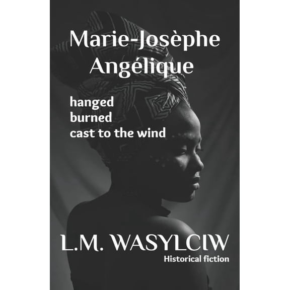 Marie-Josèphe Angélique, (Paperback)