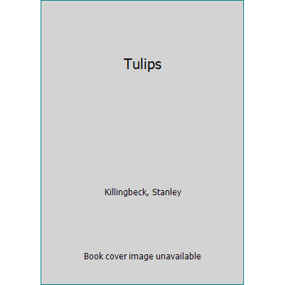 Pre-Owned Tulips (Hardcover) 1555217044 9781555217044