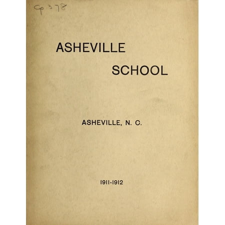 (Custom Reprint) Yearbook: 1912 Asheville School - Blue and White Yearbook (Asheville, NC)