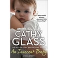thumbnail image 1 of Pre-Owned An Innocent Baby: Why Would Anyone Abandon Little Darcy-May? (Paperback) 0008466483 9780008466480, 1 of 1
