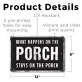 thumbnail image 2 of What Happens On The Porch Stays On The Porch 8 Inch x 12 Inch Plastic Sign Rockers Gossip Fireflies Durable Weatherproof Perfect for Porches Patios Cabins Fun Gift for Families, 2 of 6