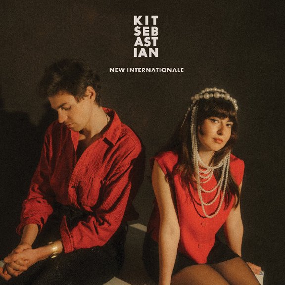 Kit Sebastian - New Internationale - Music & Performance - CD