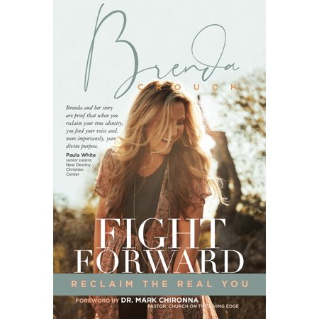 Fight Forward: Reclaim the Real You (Paperback) (Best Real World Fights)