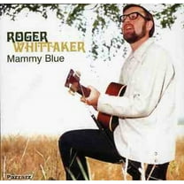 Roger Whittaker - Mammy Blue - Opera / Vocal - CD