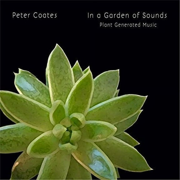 Peter Coates - In A Garden Of Sounds - Music & Performance - CD