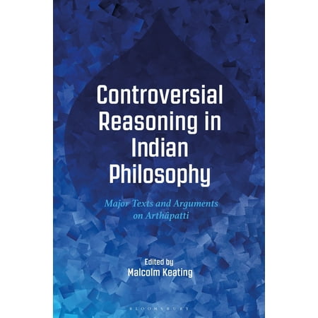 ISBN 9781350070479 product image for Controversial Reasoning in Indian Philosophy: Major Texts and Arguments on Arthâ | upcitemdb.com