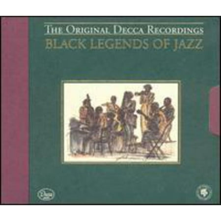 Black Legends Of Jazz: The Original Decca Recordings