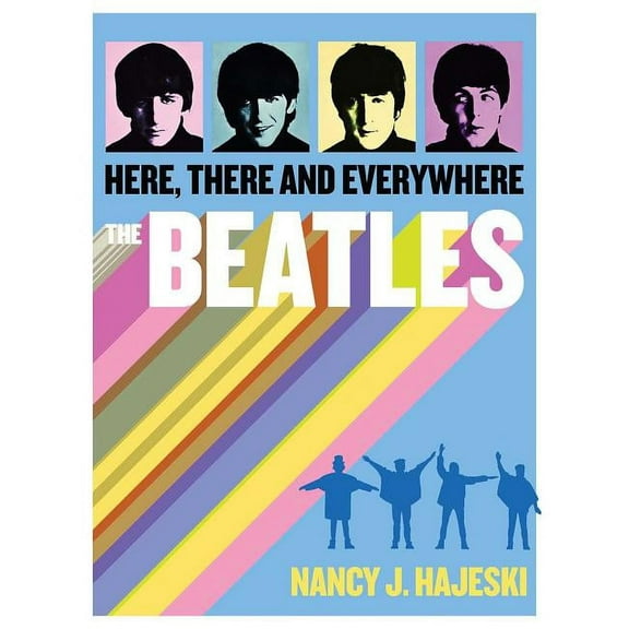 Beatles: Here, There and Everywhere