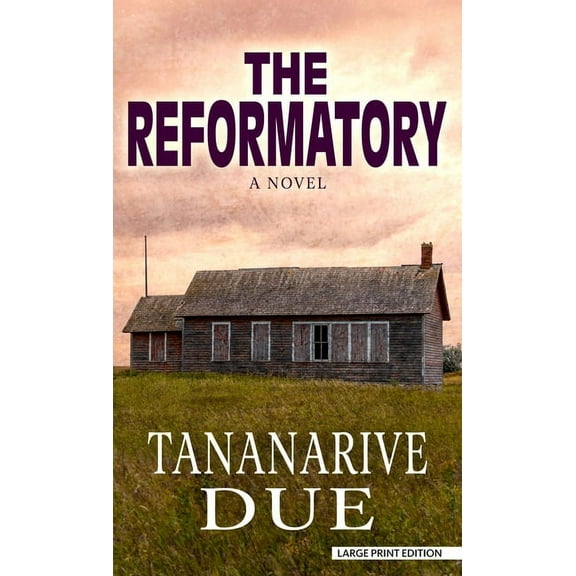 The Reformatory, (Hardcover)