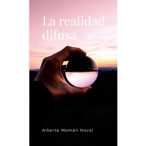 La realidad difusa, (Paperback)