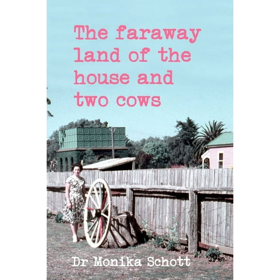 The faraway land of the house and two cows, (Paperback)