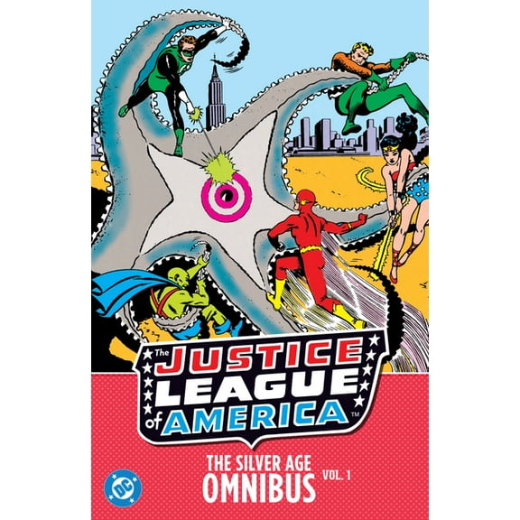 Justice League of America: The Silver Age Omnibus Vol. 1 (New Edition), (Hardcover)