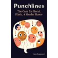 thumbnail image 1 of Punchlines: The Case for Racial, Ethnic, and Gender Humor, 1 of 2