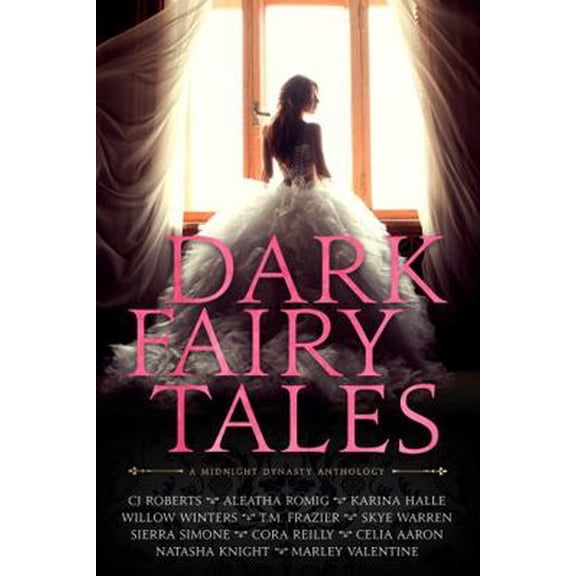 Pre-Owned Dark Fairy Tales: A Midnight Dynasty Anthology (Paperback) 1953553001 9781953553003