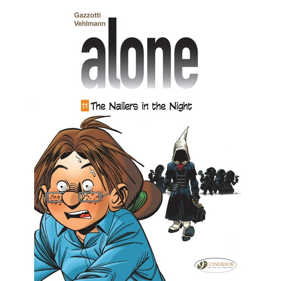 Alone: The Nailers in the Night (Paperback)