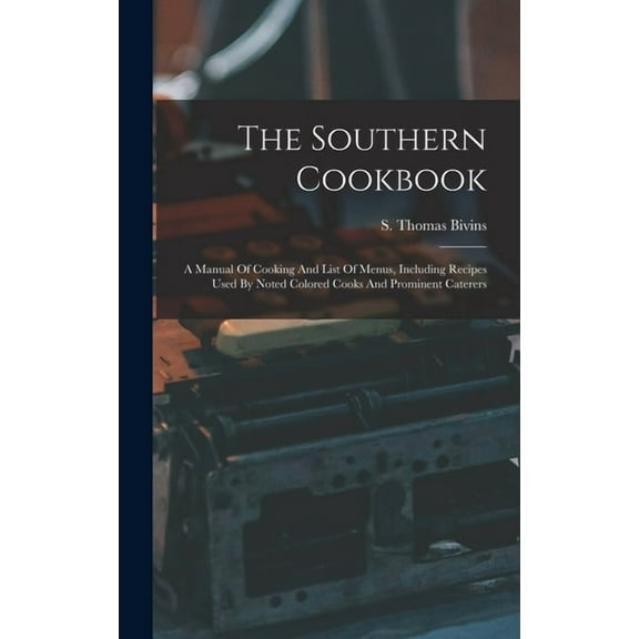 The Southern Cookbook, (Hardcover)