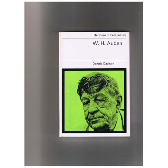 Pre-Owned W.H.Auden (Literature in Perspective), 9780237351519, 023735151X, Paperback, First Edition edition