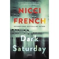 thumbnail image 1 of Pre-Owned Dark Saturday (Paperback) 0062676660 9780062676665, 1 of 1