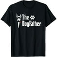 thumbnail image 2 of The Dogfather Dobermanpinscher Dog Dad Tshirt Father's Day, 2 of 3