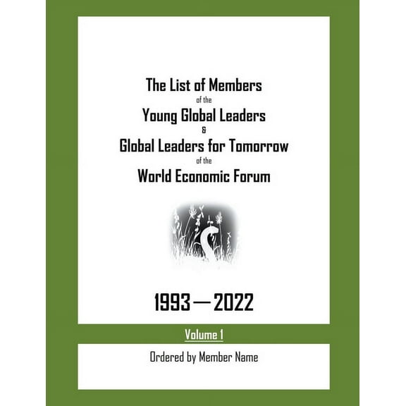 The List of Members of the Young Global Leaders & Global