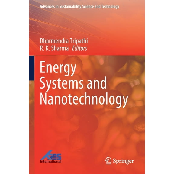 Advances in Sustainability Science and T Energy Systems and Nanotechnology, (Paperback)