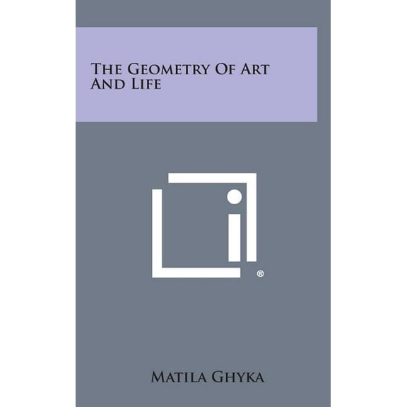 The Geometry of Art and Life (Hardcover)