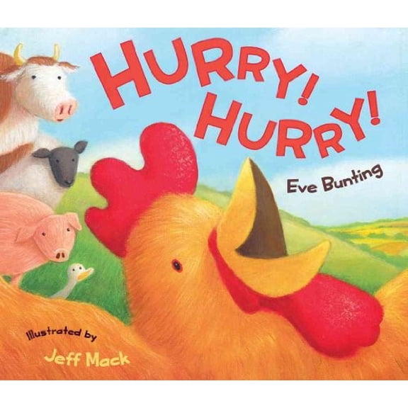 Pre-Owned Hurry! (Hardcover) 0152054103 9780152054106