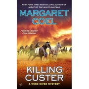 Wind River Mystery: Killing Custer (Paperback)