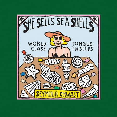 She Sells Sea Shells : World Class Tongue