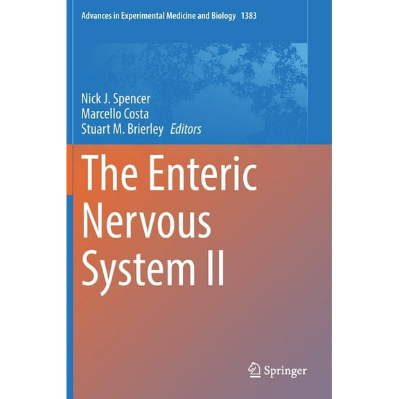 Advances in Experimental Medicine and Bi The Enteric Nervous System II, Book 1383, (Hardcover)
