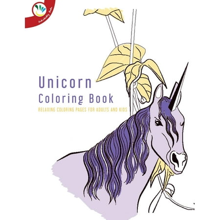 Unicorn Coloring Book Relaxing Pages For Adults And Kids Paperback