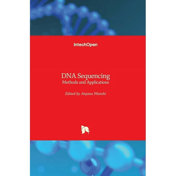DNA Sequencing : Methods and Applications (Hardcover)