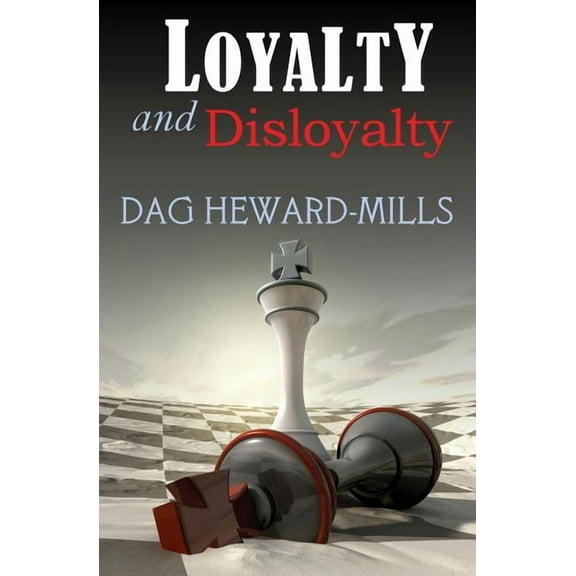 Loyalty and Disloyalty (Paperback)