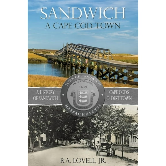 Sandwich A Cape Cod Town, (Paperback)