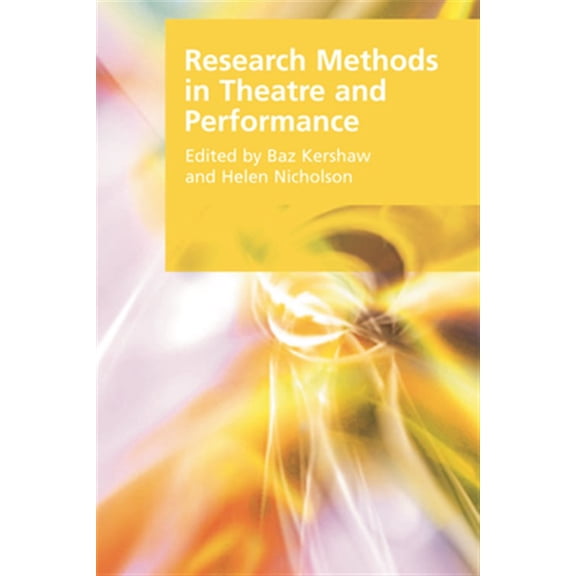 Pre-Owned Research Methods in Theatre and Performance: