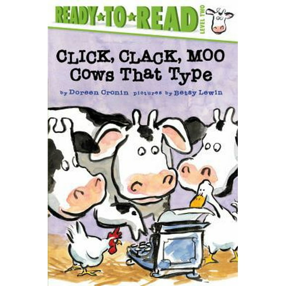 Pre-Owned Click, Clack, Moo/Ready-To-Read Level 2: Cows That Type (Paperback) 1481465406 9781481465403