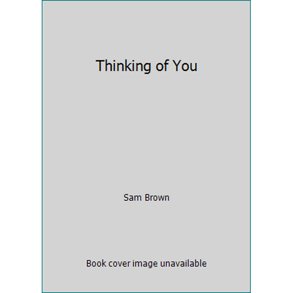 Pre-Owned Thinking of You (Hardcover) 0971710511 9780971710511