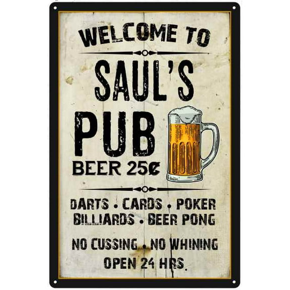 SAUL'S Pub Sign Vintage Man Cave Bar 8 x 12 High Gloss Metal 208120028477