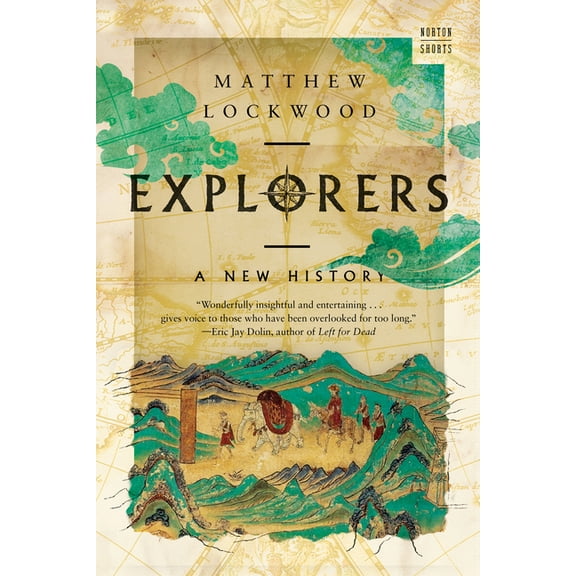 A Norton Short Explorers: A New History, (Paperback)