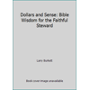 Dollars and Sense: Bible Wisdom for the Faithful Steward, Used [Mass Market Paperback]