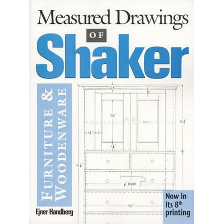 Measured Drawings Of Shaker Furniture And Woodenware