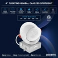 thumbnail image 4 of Luxrite 4" Floating Gimbal LED Trimless Recessed Light J-Box CRI 90 5CCT Dimmable 12W 1000 Lumens Damp Rated IC Rated ETL 4-PK, 4 of 7
