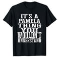 thumbnail image 1 of AALJY It's A Pamela Thing Matching Family Reunion First Last Name T-Shirt, 1 of 5