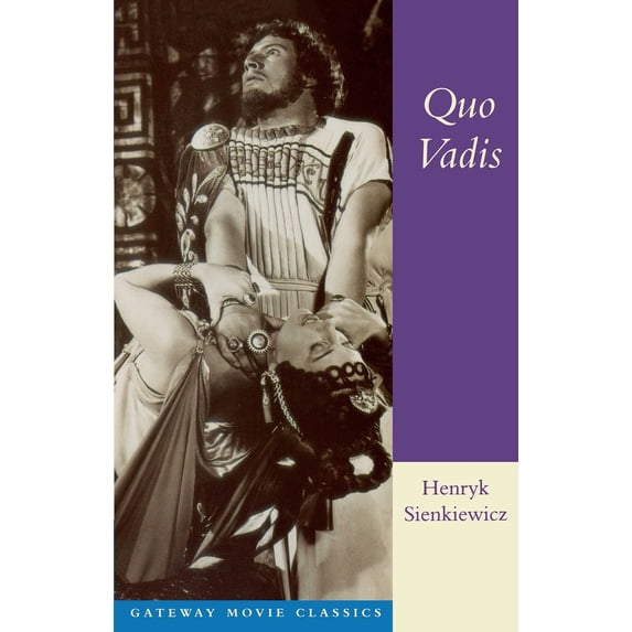 Pre-Owned Quo Vadis: A Narrative of the Time of Nero (Paperback) 0895263459 9780895263452
