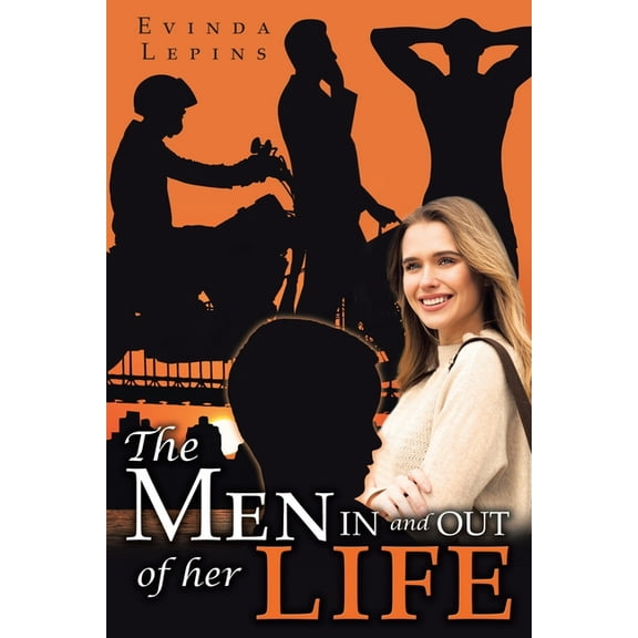 The Men In and Out of Her Life, (Paperback)