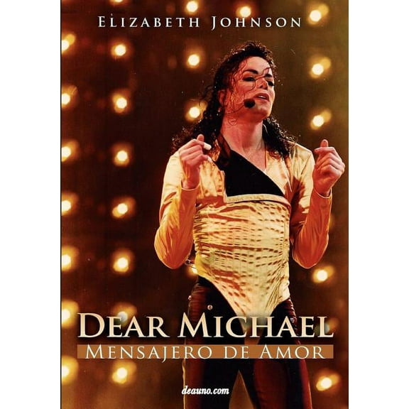 Dear Michael - Mensajero de Amor